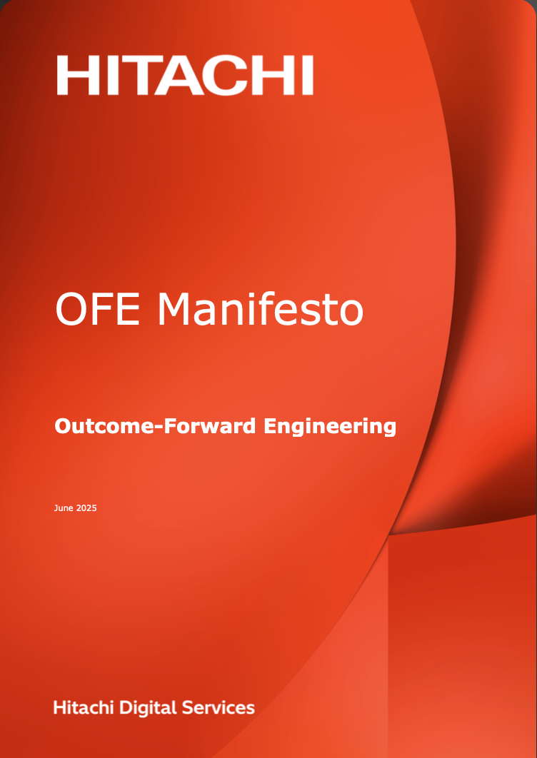 - Hitachi Digital Services Hitachi logo with title 'OFE Manifesto' and subtitle 'Outcome-Forward Engineering' on a red abstract cover (June 2025)