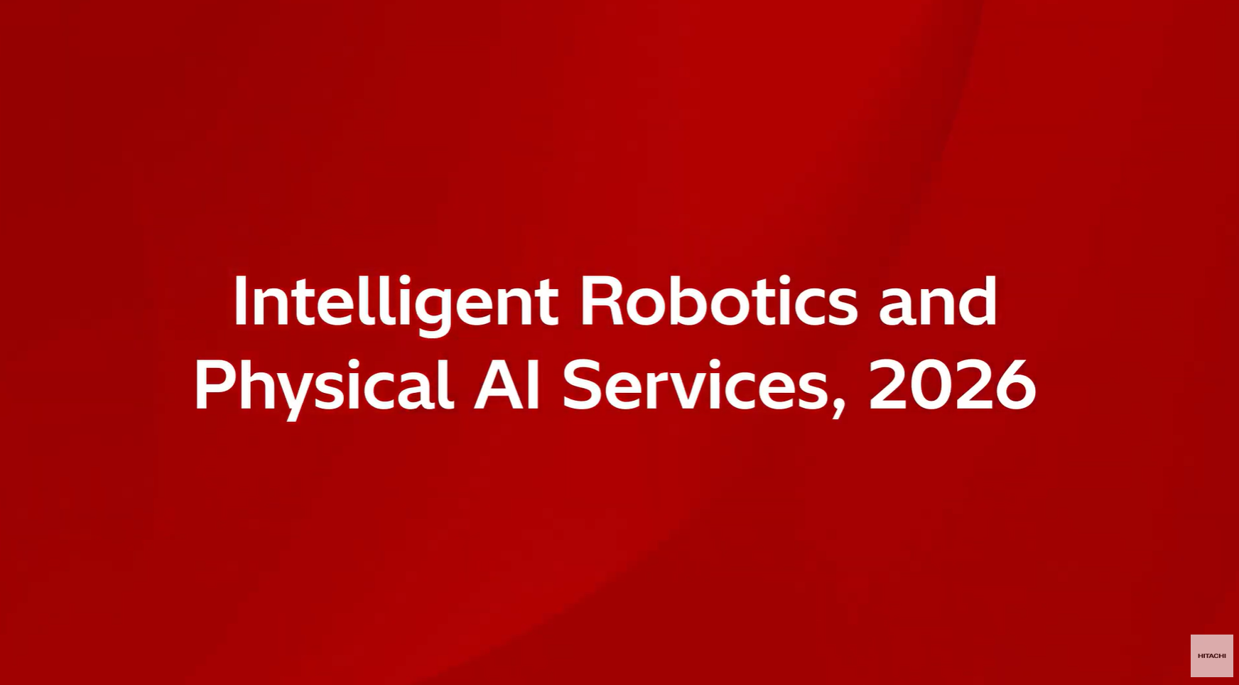 2026 ISG Provider Lens for Intelligent Robotics and Physical AI Services | Yash Jethani, ISG