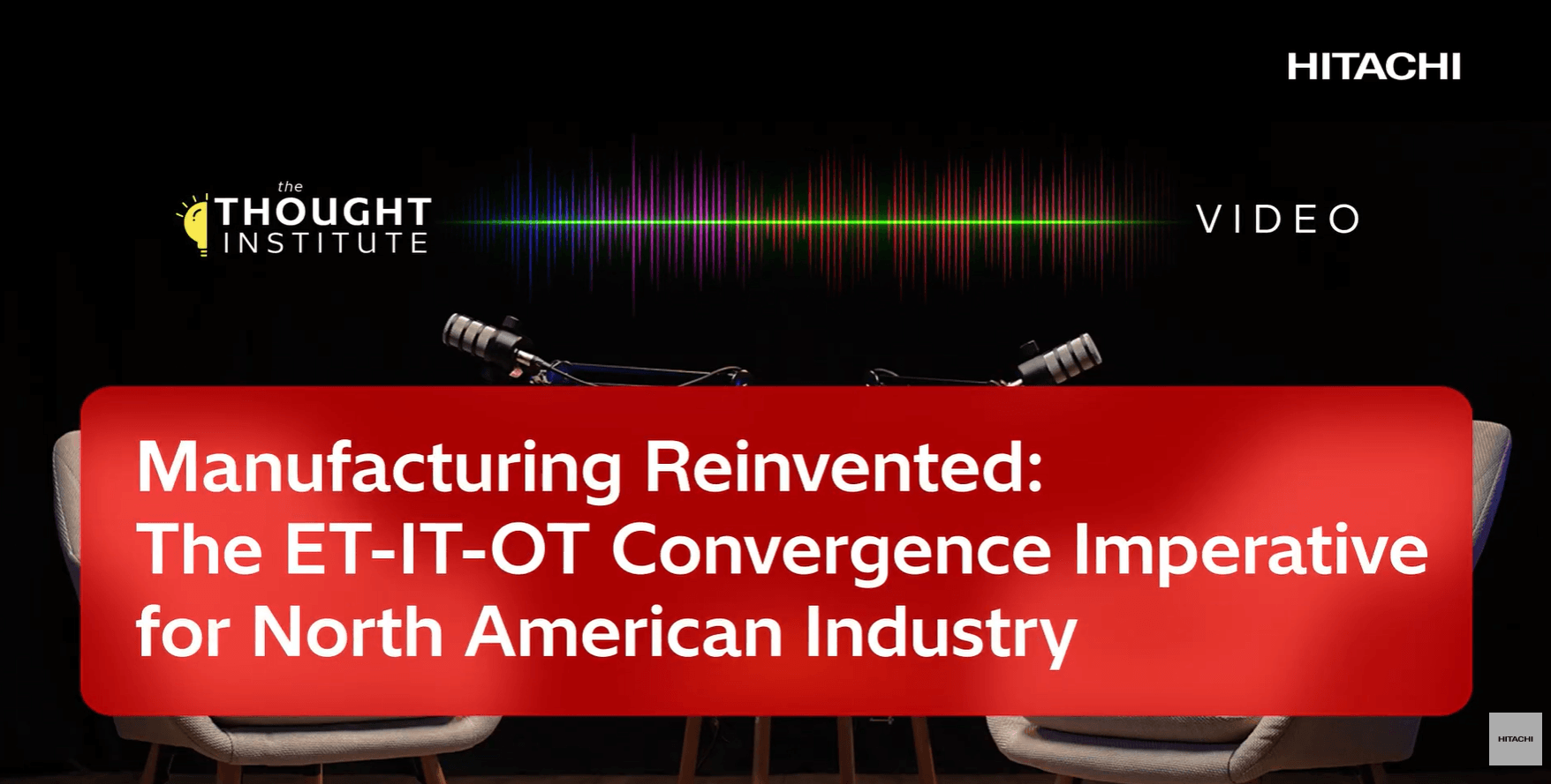 Manufacturing Reinvented: The ET-IT-OT Convergence Imperative for North American Industry